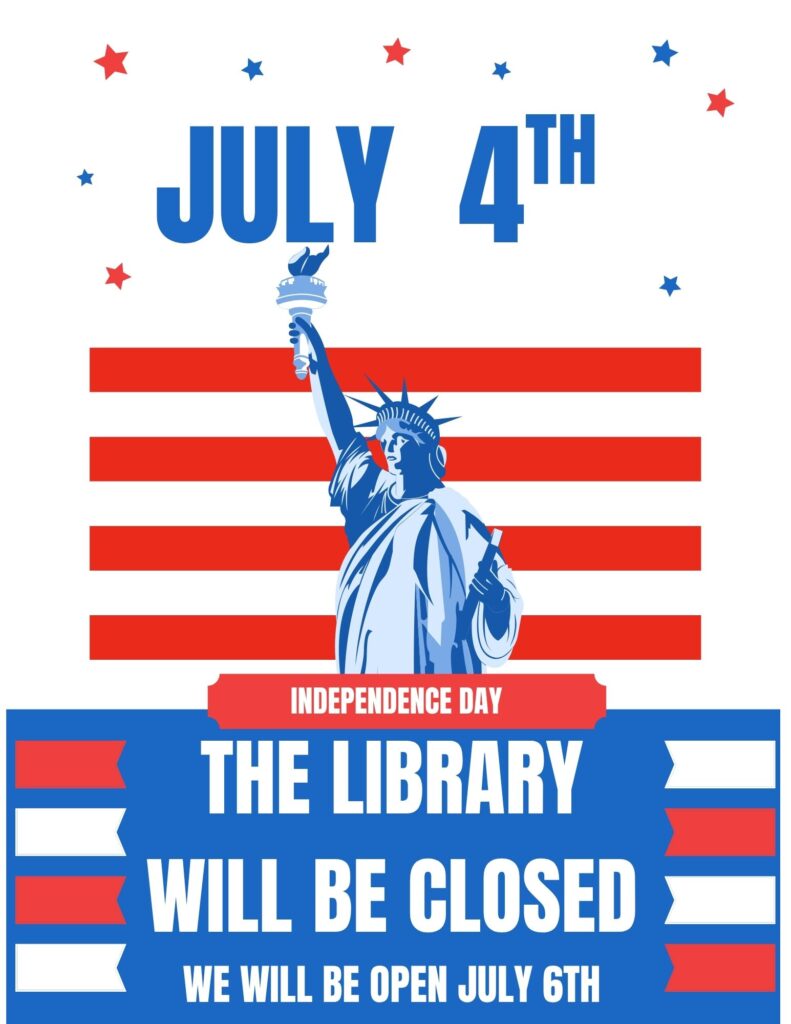 Library Closed: Independence Day