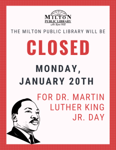 Martin Luther King, Jr. Day: Library Closed